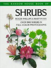 The Random House Book of Shrubs: Over 1900 Shrubs In Full-Color Photographs by Martyn Roger; Rix - Paperback - First Edition - 1989 - from Eric James (SKU: 038749)