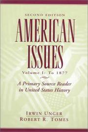 American Issues: A Primary Source Reader in United States History, Volume I: To 1877 (2nd Edition)