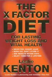 The X-factor Diet: For Lasting Weight Loss and Vital Health [Paperback] Kenton, Leslie