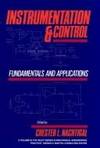 Instrumentation and Control: Fundamentals and Applications (Wiley Series in Mechanical...
