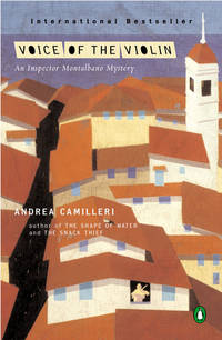 Voice of the Violin by Andrea. Camilleri - Paperback - June 29, 2004 - from Bright Beacon Books (SKU: M002053)