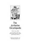 Arthurian Encyclopedia (Garland Reference Library of the Humanities)