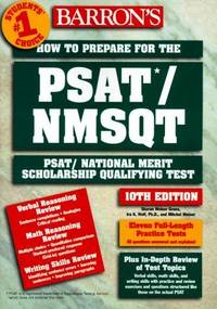 How to Prepare for the Psat/Nmsqt : Psat/National Merit Scholarship Qualifying Test.