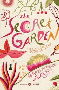 image of The Secret Garden: (Penguin Classics Deluxe Edition)
