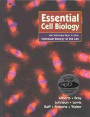 image of Essential Cell Biology: An Introduction to the Molecular Biology of the Cell