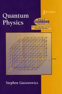 Quantum Physics (ISBN: 9780471429456)