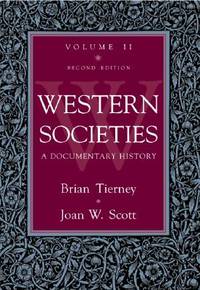 Western Societies: A Documentary History, volume 2