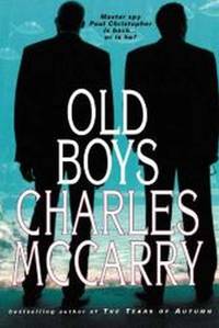 Old Boys by McCarry, Charles - 2004-06-03