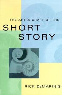 The Art  Craft Of the Short Story