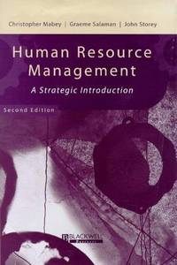 Human Resource Management: A Strategic Introduction (Management, Organizations and Business) by Mabey, Christopher, Salaman, Graeme, Storey, John