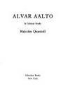 ALAVAR AALTO; A CRITICAL STUDY