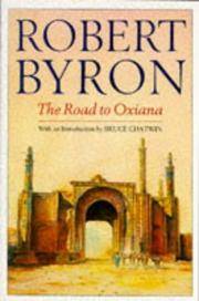 image of The Road to Oxiana (Picador Books)
