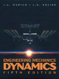 Engineering Mechanics: Dynamics, 5th Edition, Vol. 2 by