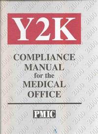 Y2K Compliance Manual for the Medical Office