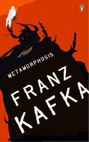 Metamorphosis by Franz Kafka