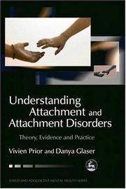 Understanding Attachment and Attachment Disorders: Theory, Evidence and Practice (Child and...