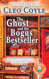 The Ghost and the Bogus Bestseller (Haunted Bookshop Mystery)
