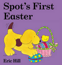 Spot's First Easter
