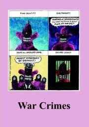 War Crimes - Spokesman 95 - 2007 by Coates, Ken ed