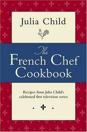 The French Chef Cookbook by Child, Julia