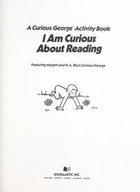 I Am Curious About Reading: A Curious George Activity Book - 