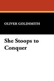 She Stoops to Conquer