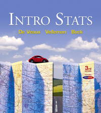 Intro Stats by Richard D De Veaux by Richard D De Veaux