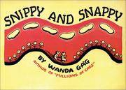 Snippy And Snappy