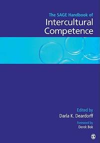 The SAGE Handbook of Intercultural Competence by Deardorff, Darla K. [Editor] - 2009-08-31