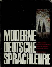 Moderne deutsche Sprachlehre by F. Alan; DuVal, Louise Miller; Mueller, Klaus A.;