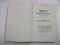 British Egyptology 1549-1906
