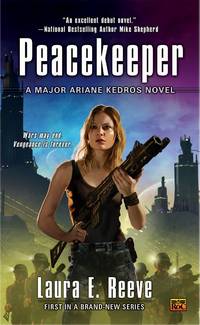 Peacekeeper: A Major Ariane Kedros Novel