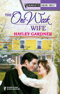 The One-Week Wife ( Silhouette