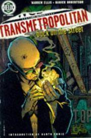 Transmetropolitan Vol 01: Back on the Street by Ellis, Warren - 1998-02-01