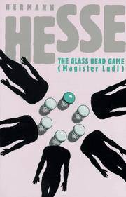 image of The Glass Bead Game: (Magister Ludi) A Novel