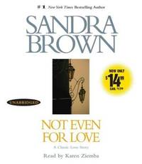 cover of Not Even for Love