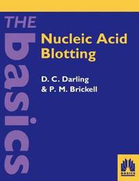 Nucleic Acid Blotting : The Basics