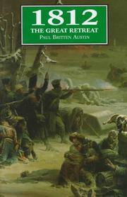 1812 The Great Retreat: Told by the Survivors