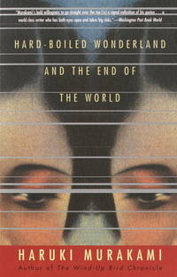 Hard-Boiled Wonderland and the End of the World: A Novel (Vintage International) de Haruki Murakami - 1993-03-02