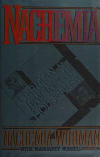 Nachemia: German and Jew in the Holocaust