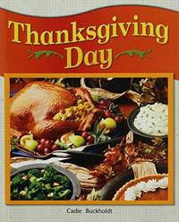 Thanksgiving Day: Leveled Reader Grade 1 (Rigby Literacy by Design Readers, Grade 1)