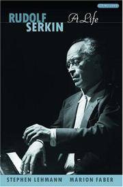 Rudolf Serkin: A Life. (Includes CD)
