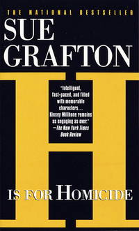 H IS FOR HOMICIDE by Grafton, Sue - 1992