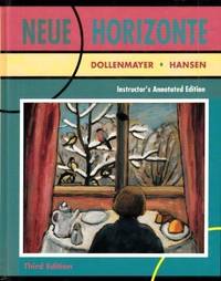 Neue Horizonte: A First Course in German Language and Culture