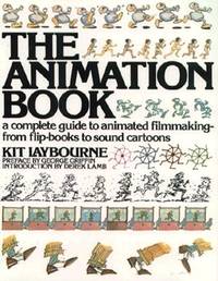 The Animation Book - a Complete Guide