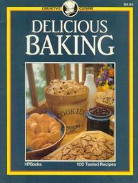 Delicious Baking - from the Creative Cuisine Series by Mary Cadogan - Paperback - First Printing - 1985 - from Francois Books (SKU: 1666)