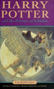 Harry Potter and the Prisoner of Azkaban by Rowling, J. K - 1999