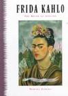 FRIDA KAHLO : The Brush of Anguish