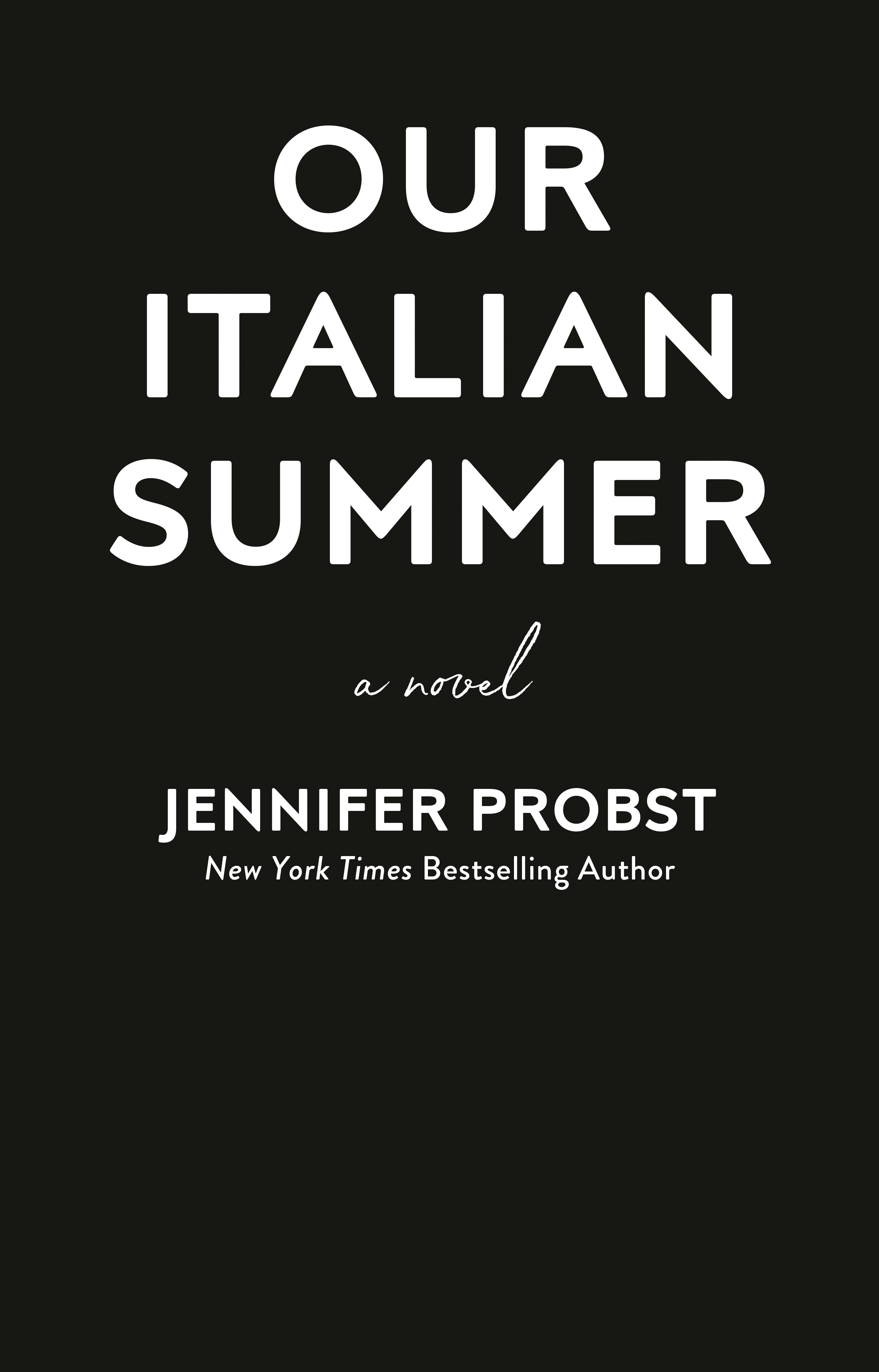 Our Italian Summer by Probst, Jennifer | Paperback | 2021-01-12