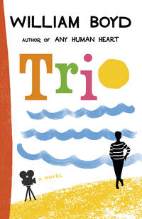Trio: A novel (Vintage International)